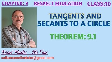 Chapter:9|Tangents and Secants to a Circle| Theorem 9.1| Class 10 | Mathematics