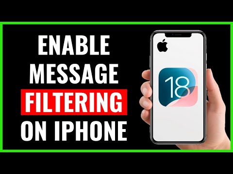 How to Enable Message Filtering on iPhone (iOS 18)