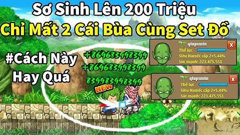 Ngọc Rồng Online - Cách up sức mạnh từ ss lên 200tr chỉ với 2 cái bùa và sét đồ này cực bá đạo