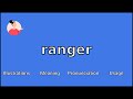 RANGER - Meaning and Pronunciation