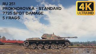 Ru 251 7,7k spot damage 5 frags on Prokhorovka - World of Tanks