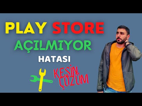 Google Play Açılmıyor - Play Store Açılmıyor Çözümü !