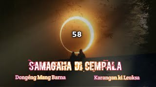 Samagaha di Cempala - Dongeng Sunda Mang Barna. Seri ka