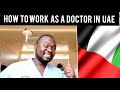 How to work as a Doctor in UAE#abudhabi#Dubai