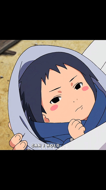 LITTLE SASUKE WANNA BE WITH ITACHI