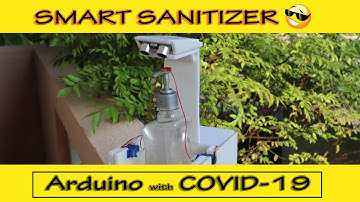 Smart Sanitizer | COVID-19 | Elec Crafts