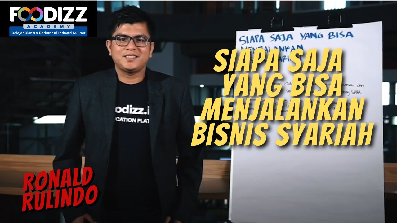 [Foodizz Class] Siapa Saja Yang Bisa Menjalankan Bisnis Syariah ...