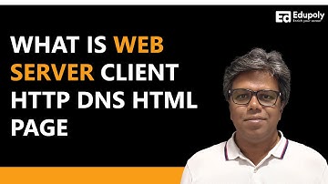 What is Web server client http dns html page || Telugu II Praveen classes