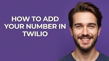 How to Add Your Number In Twilio - GUIDE!
