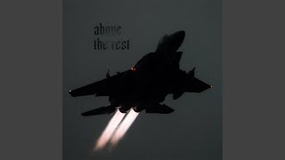 Above The Rest Slowed