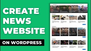 How to Create a News Website in WordPress | News Website Kaise Banaye