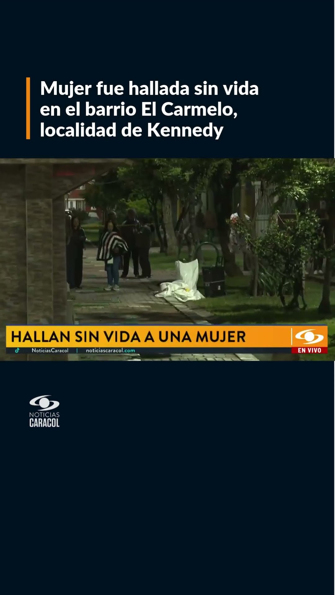 Mujer fue hallada sin vida en el barrio El Carmelo, localidad de Kennedy