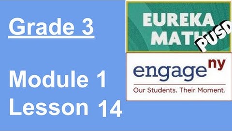 EngageNY Grade 3 Module 1 Lesson 14
