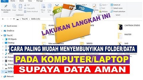 Cara Mudah Menyembunyikan File atau Folder Pada File Explorer | Windows Explorer