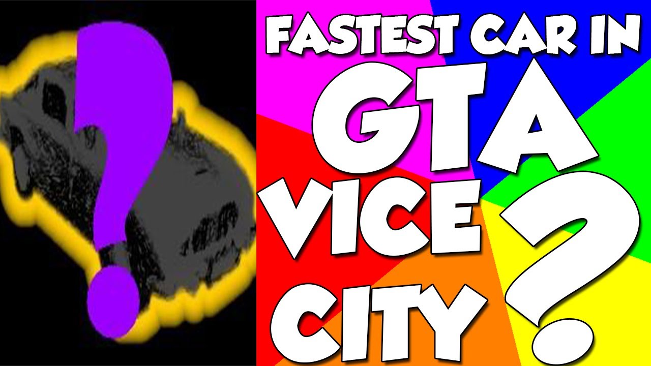 Fastest Car in Gta Vice City-(Download link in description) - YouTube