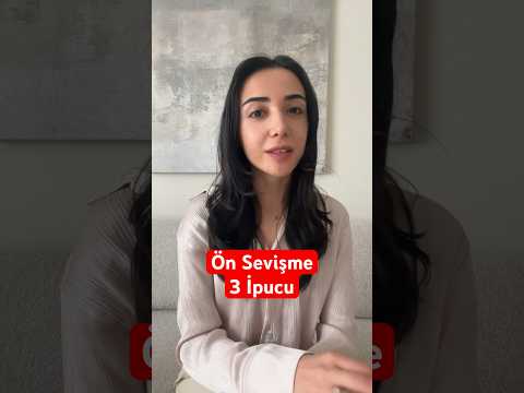 📌ÖN SEVİŞME 3 İPUCU