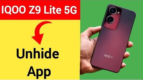 IQOO Z9 Lite 5G me app Unhide kaise karen, how to Unhide app