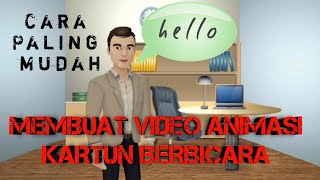 MEMBUAT VIDEO ANIMASI KARTUN BERBICARA INI CARA PALING MUDAH