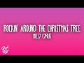Miley Cyrus - Rockin' Around The Christmas Tree