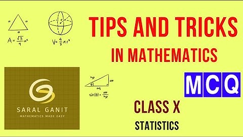 Tips and Tricks in Mathematics class 10 chapter 13 Statistics multiple choice questions MCQ CBSE
