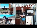 a very *real* barn vlog // #16