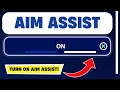TURN ON AIM ASSIST (2024) | Turn On Aim Assist Fortnite | Aim assist settings fortnite