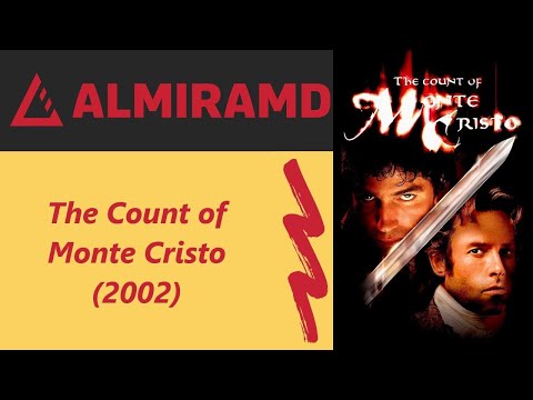 The Count of Monte Cristo - 2002 Trailer