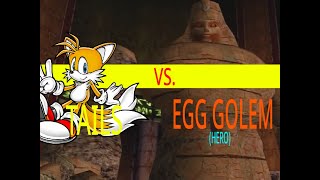 Egg Golem (Hero) as Tails - Sonic Adventure 2 Character Challenges