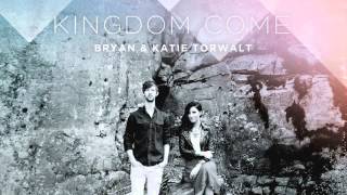Video thumbnail of "Bryan & Katie Torwalt - Worthy King"