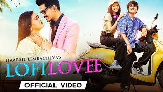 LOFI LOVEE - Sourav Joshi Vlogs | New Video Sourav Joshi vlogs @souravjoshivlogs7028