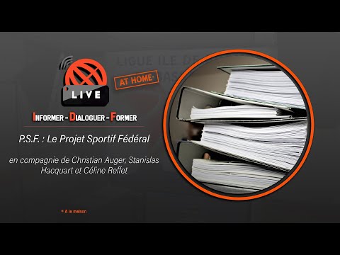 🎙️ IDF&#039Live - Le Projet Sportif Fédéral (P.S.F.)