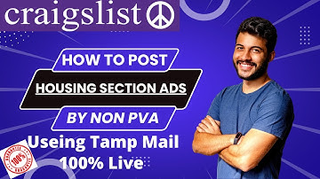 How To Post Housing Section By NON PVA Using Tamp Mail || Craigslist  tutorial 2022 || #craigslist