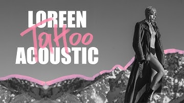 Loreen - Tattoo (Acoustic)