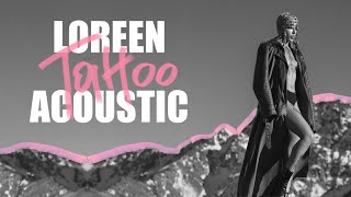 Loreen - Tattoo (Acoustic)