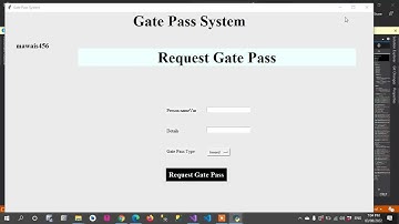 1-Gate Pass Management System Test Phase Part 1(Overview Video)