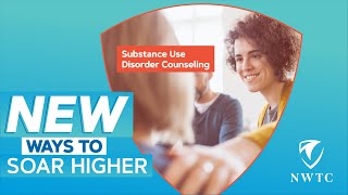 NWTC Substance Use Disorder Counseling Associate Degree