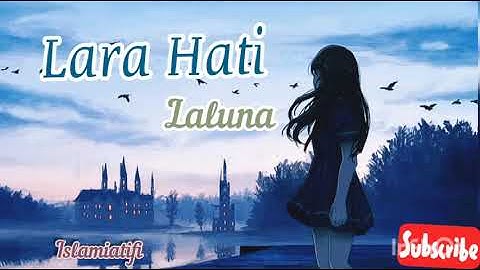 Lara Hati La Luna Last Fm