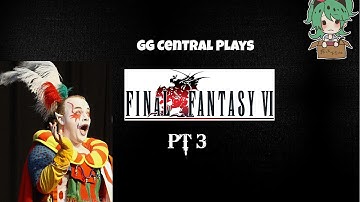 "Final Fantasy VI PT 3" (SNES) Play through Moogles to the rescue! Next stop Figaro castle