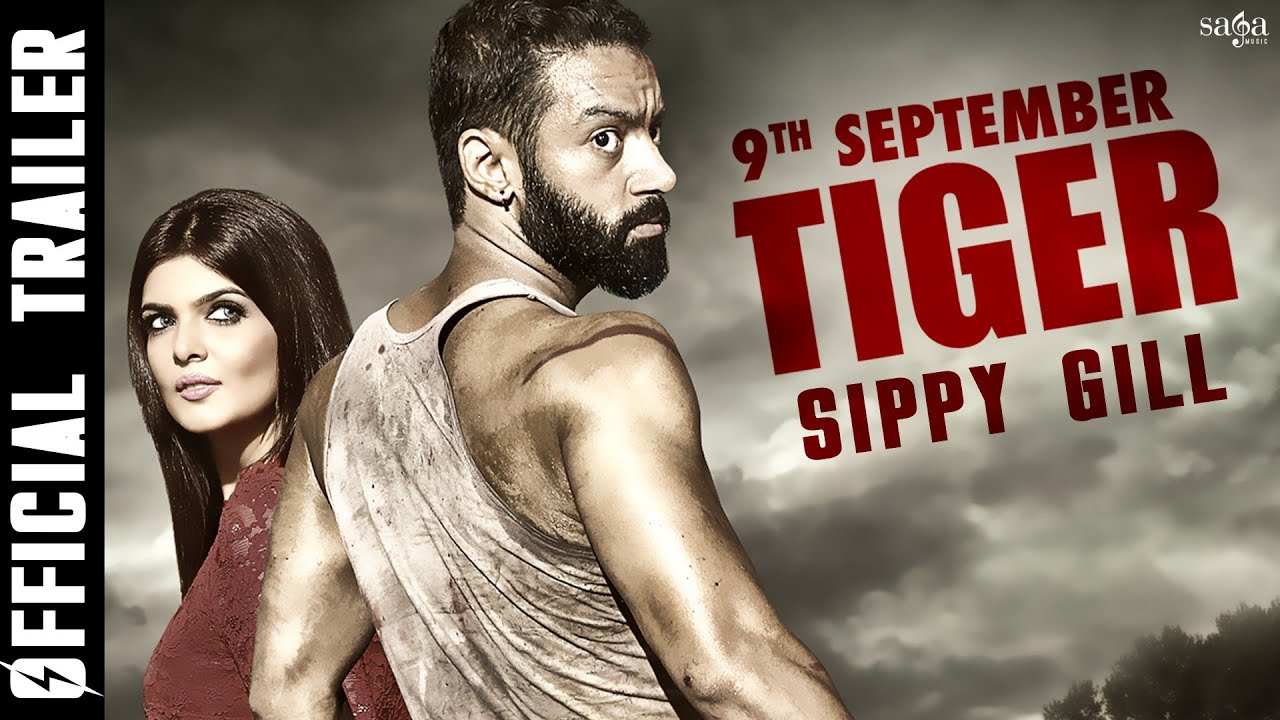 TIGER (Official Trailer) Sippy Gill, Sartaj Singh Pannu | Rel 9th Sep ...