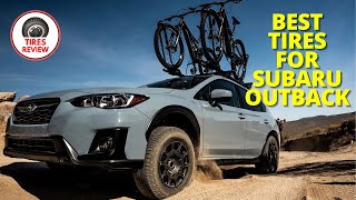 Best Tires For Subaru Outback 2024 - Top 5 Best Tires For Subaru Outback Review