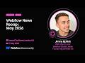 Webflow News Recap — Jimmy Elphick // May 2026 London @Webflow #wfldn