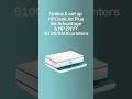 Unbox &amp; set up | HP DeskJet Plus 6100/6500 &amp; HP ENVY 6100/6500 series printers #shorts