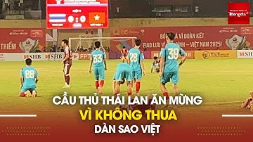 Thái Lan ôm nhau ăn mừng sau khi hòa dàn tuyển thủ Việt Nam tại giải Công an - Cảnh sát ASEAN 2025
