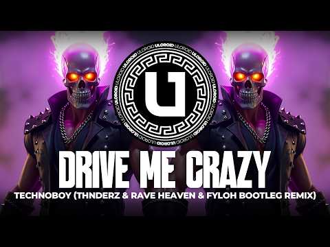 HARD TECHNO ◎ Technoboy - Drive Me Crazy (THNDERZ & Rave Heaven