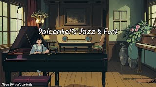 Dalcomholic Jazz & Funk(2)