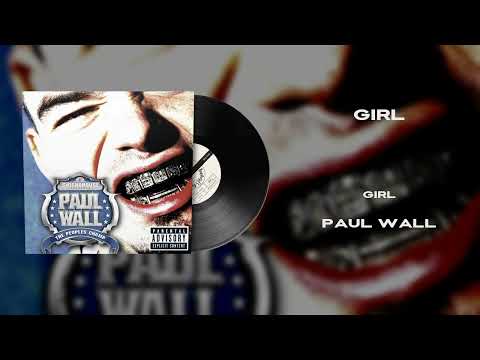 Paul Wall - Girl (Vinyl Visualizer)