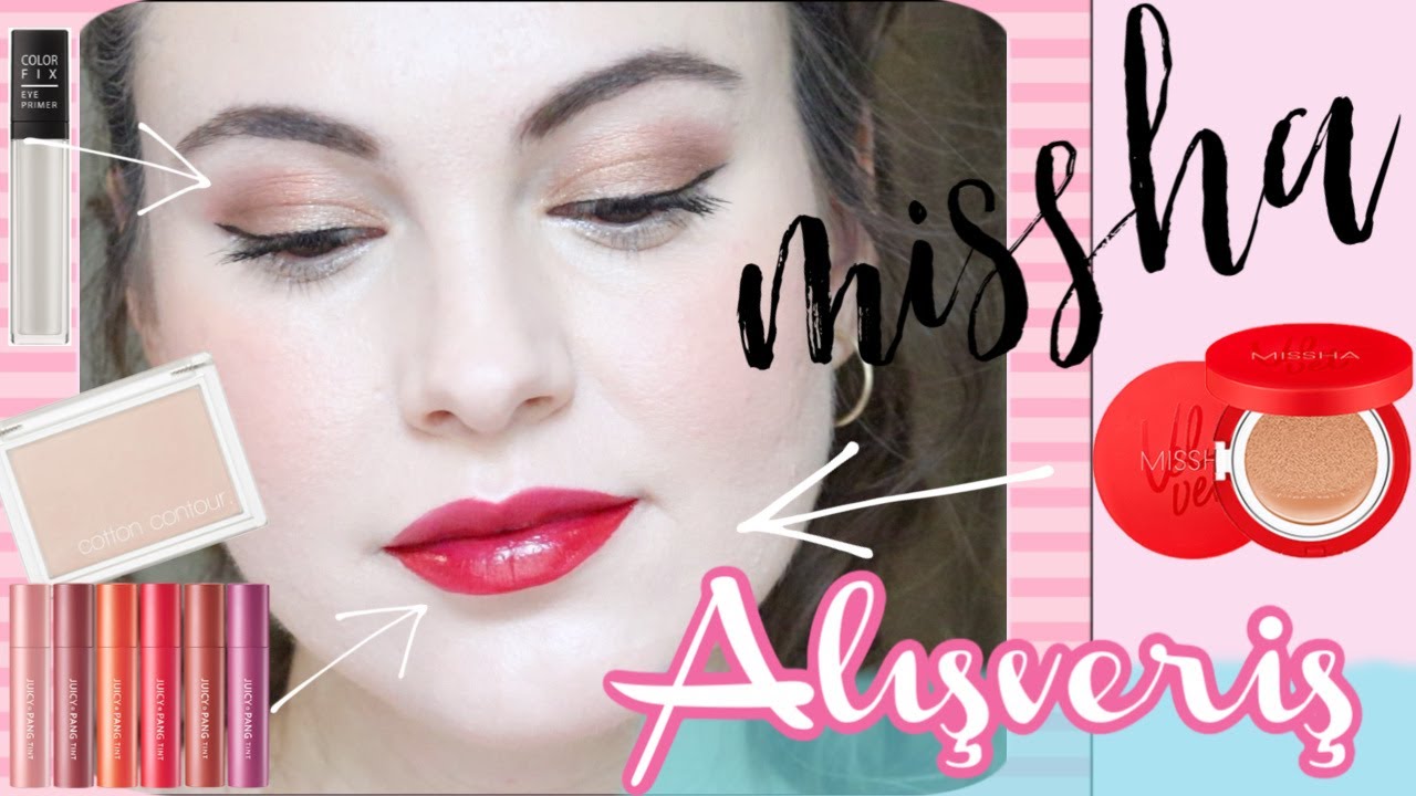 #MISSHA #APIEU Makyaj Alışverişim & Ürünleri İnceleme