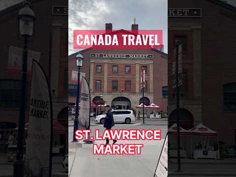 St. Lawrence Market Through Fresh Eyes: A Dubai Expat's Toronto Food Tour