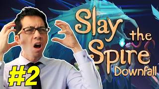 Rules Lawyer reacts to Slay the Spire 2 trailer, plays more DOWNFALL! (#2: Slime Boss Pt 2)