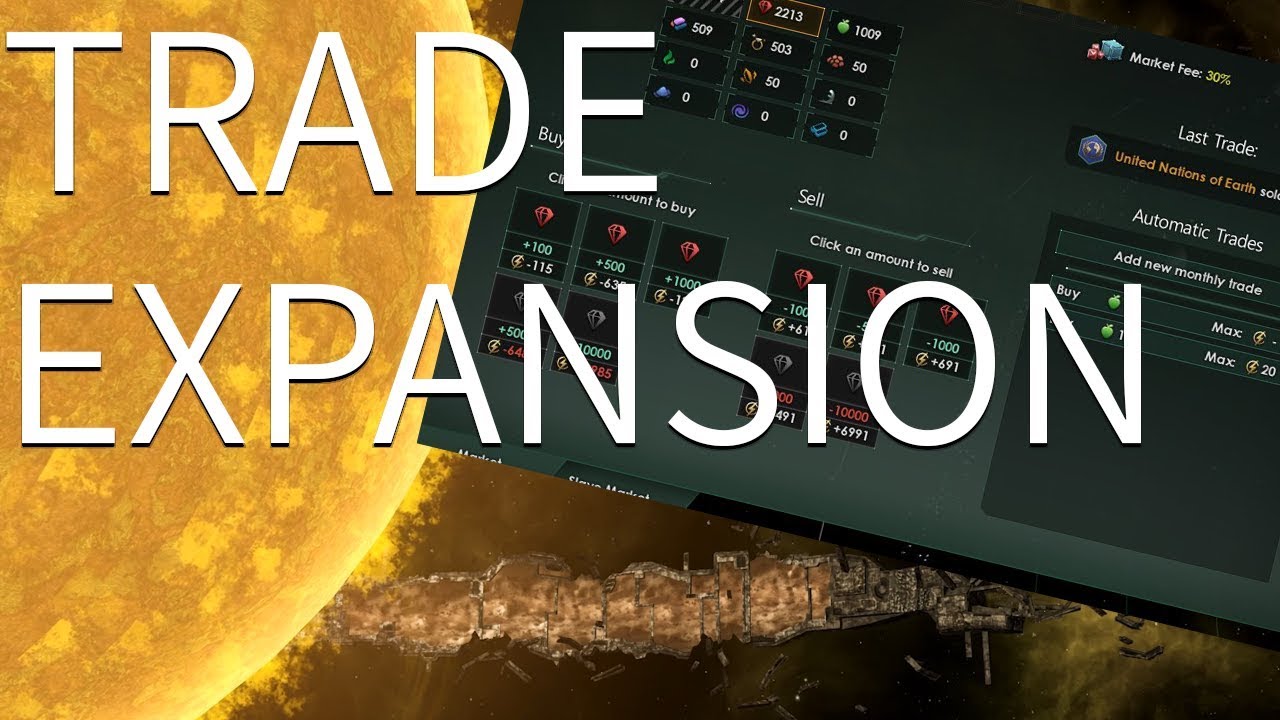 Stellaris Trade Expansion Announced (Don't know the name yet, but we can always speculate)